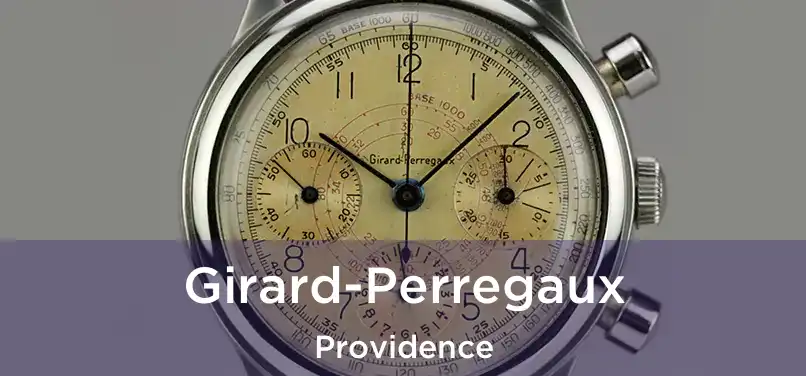 Girard-Perregaux Providence