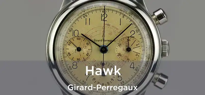  Hawk Girard-Perregaux