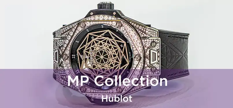  MP Collection Hublot